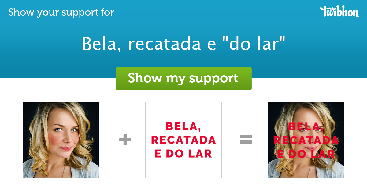 Bela, Recatada e do Lar