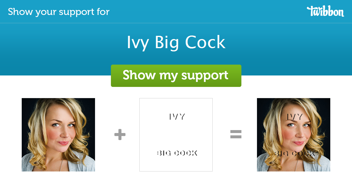 Ivy Big Cock Support Campaign Twibbon