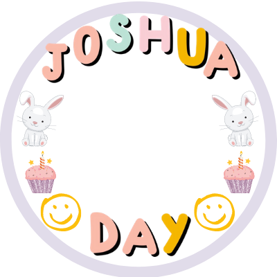 HAPPY JOSHUA DAY!
