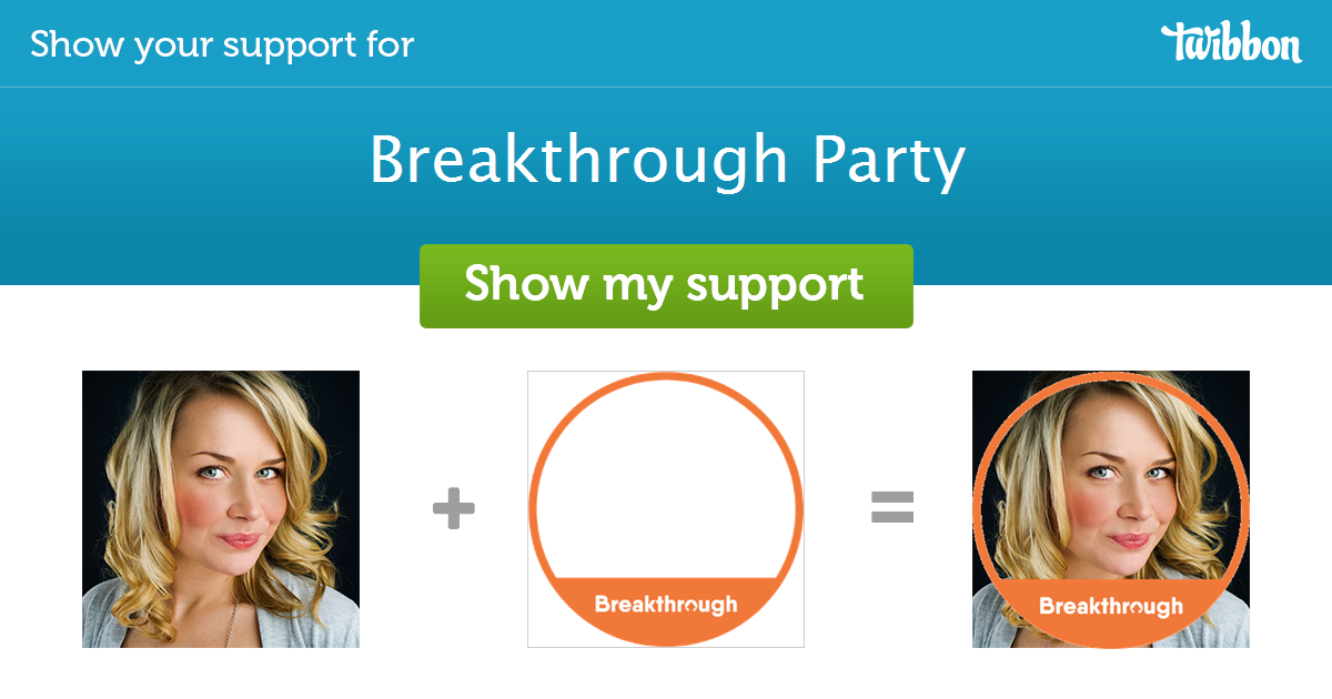Breakthrough Party Support Campaign Twibbon