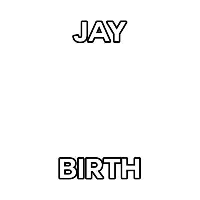 JAY BIRTH