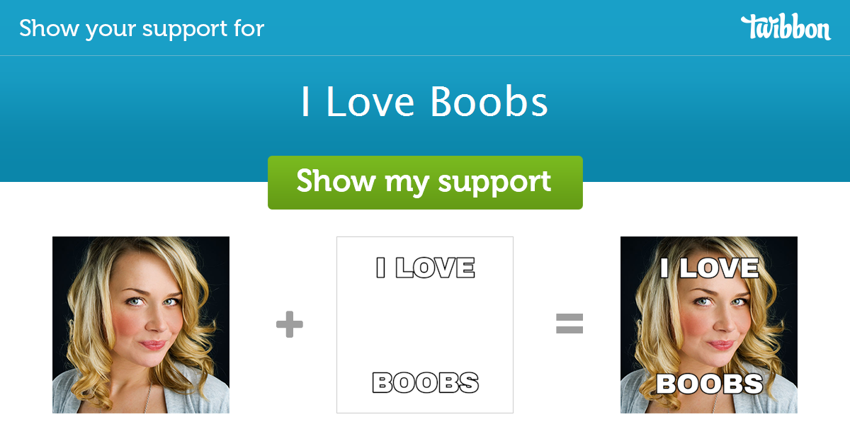 I Love Boobs - Support Campaign
