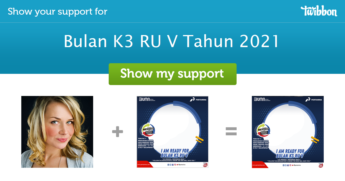 Bulan K3 RU V Tahun 2021 - Support Campaign | Twibbon