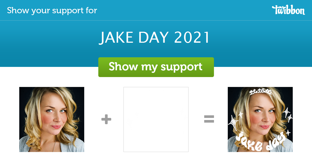 JAKE DAY 2021 - Support Campaign | Twibbon