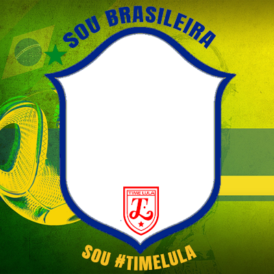 Sou Brasileira #TimeLula