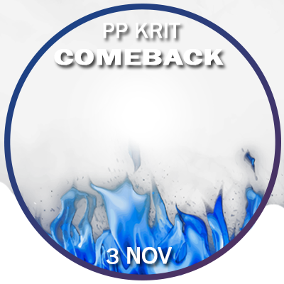 PP KRIT COMEBACK 3 NOV